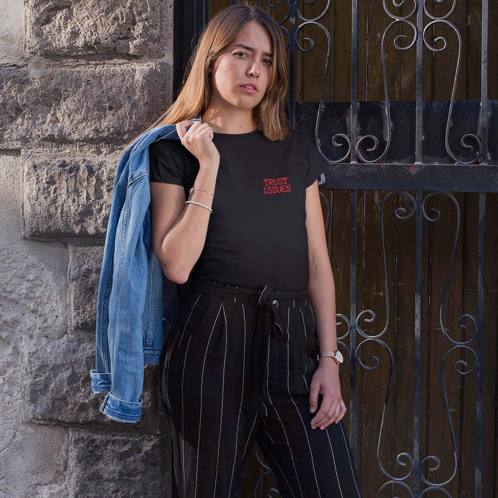 Trust Issues T-Shirt