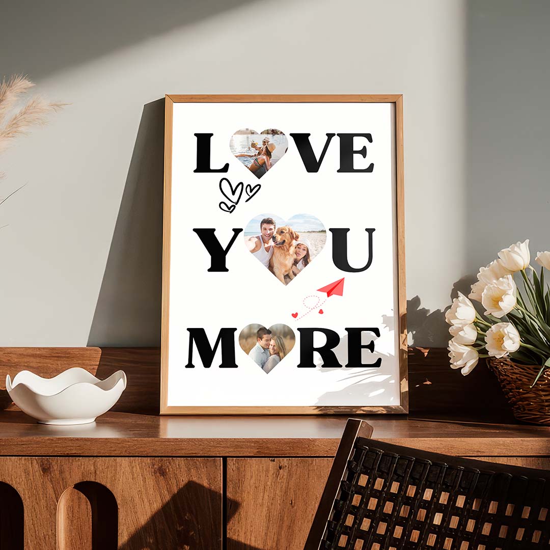 Collage “Love You More”